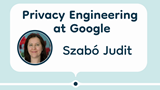 XIX. Simonyi Konferencia - Privacy Engineering at Google